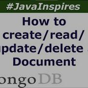 How To Create Read Update Delete A Document In MongoDB Java Inspires