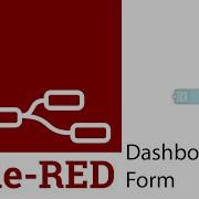 Node Red Dashboard Form