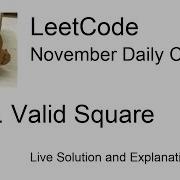 Daily Leetcode 225 Nov 11 2020 593 Valid Square