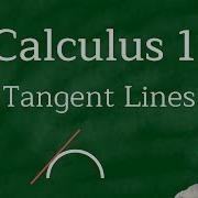 Calculus 1 Tangent And Normal Lines Example Problems