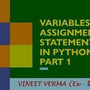 Variables And Assignment Statements In Python Part 1 Python Training Data Science