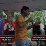 Ibrahim Murat Defol Git 2016 Orduları çoşdurdu Ordu Pikniği
