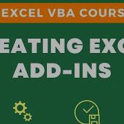 Free Excel VBA Course 32 Creating Excel Add Ins