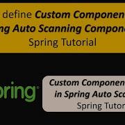 How To Define Custom Component Name In Spring Auto Scanning Components Spring Tutorial