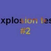 Explosion Test 2 With Sony Vegas8