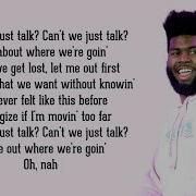Khalid TALK Lyrics