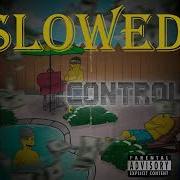 Asik Control Slowed