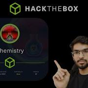 HackTheBox Chemistry CyberPranava