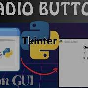 Python 3 Tkinter Tutorial For Beginners How To Create Radio Button