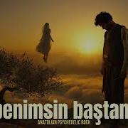 Sen Benimsin Baştan Belli Anatolian Psychedelic Rock Muratolg