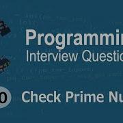 C Interview Questions Tutorial 10 Prime Number Codenemy