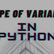 SCOPE OF VARIABLES IN PYTHON FOR BEGINNERS Session 11