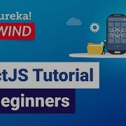 ReactJS Tutorial For Beginners Learn React Js React Crash Course Edureka Rewind