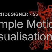 Simple Motion Visualisation TouchDesigner Tutorial 55