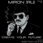 Create Your Future VA O N E Remix