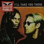 GENERAL PUBLIC I Ll Take You There Extended 7 Mix 1994