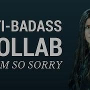 MULTI BADASS COLLAB IM SO SORRY