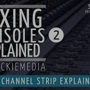 Mixing Consoles Explained Part 2