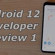 Android 12 Developer Preview 1 All The Best Tweaks