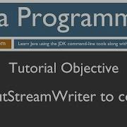 Learn Java Programming OutputStreamWriter To The Console Tutorial