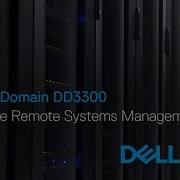 Data Domain DD3300 Remote Management