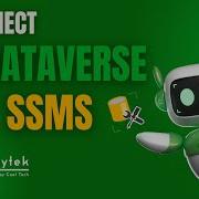 How To Connect Dataverse To SSMS In Minutes