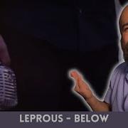 LEPROUS Reaction Classical Guitarist REACTS To LEPROUS Below