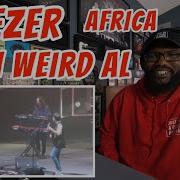 Weezer Africa Featuring Weird Al REACTION