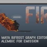 Maya FIRE Tutorial With The Bifrost Graph Editor