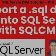 Import A Sql Data File Into SQL Server With SQLCMD