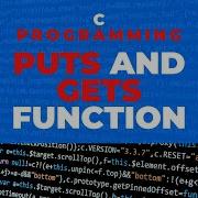 C Programming Puts And Gets