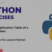 How To Print Multiplication Tables In Python The Power Of Loops For Loop Python Exercises