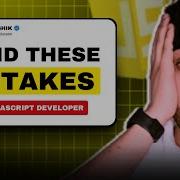 Please Stop Making These JavaScript Mistakes In 2025