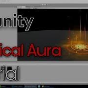 How To Make Magical Aura Effects In Unity