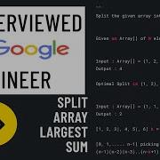 Split Array Largest Sum Python Interview