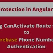 Route Protection And Authentication In Angular 12 Using CanActivate Route Guard 2021