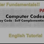 Gray Code Self Complementing Code Computer Codes Part 3 English Tutorial