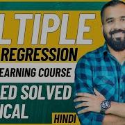 Multiple Linear Regression Explained With Solved Numerical In Hindi Machine Learning Course
