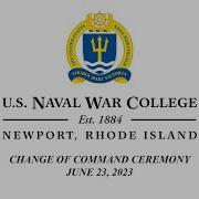 U S Naval War College Change Of Command Ceremony June 23 2023