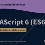 Let S Learn JavaScript ES6 2 Free JS Bootcamp