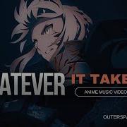 Anime Mix AMV Whatever It Takes