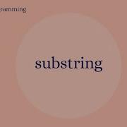 Substring Method In Java