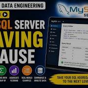 MySQL HAVING Clause Tutorial SQL For Data Engineering Video 9