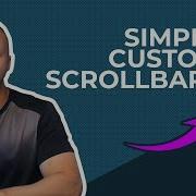Quickly And Easily Create Custom Scrollbars That Look Awesome