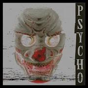 Psycho Slowed Reverb