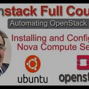 OpenStack 3 Node Cluster On Ubuntu Installing And Configuring Nova Compute Service