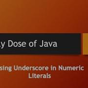 Daily Dose Of Java Part 20 Using Underscore In Numeric Literals