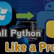 How To Install Python On Windows Like A Pro