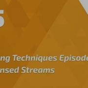 Mapping Techniques Episode 5 Compressed Streams
