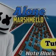 How To Make Marshmello Alone In Minecraft Note Block